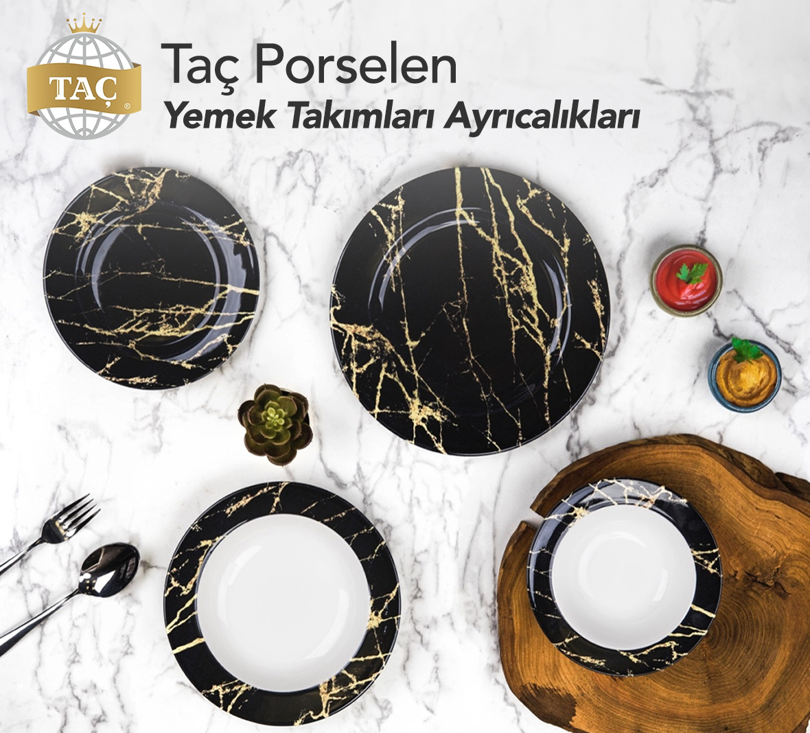 Taç Porselen Yemek Takımları Ayrıcalıklarından yararlanmak istiyorsanız iletişime geçin. | Taç Blog