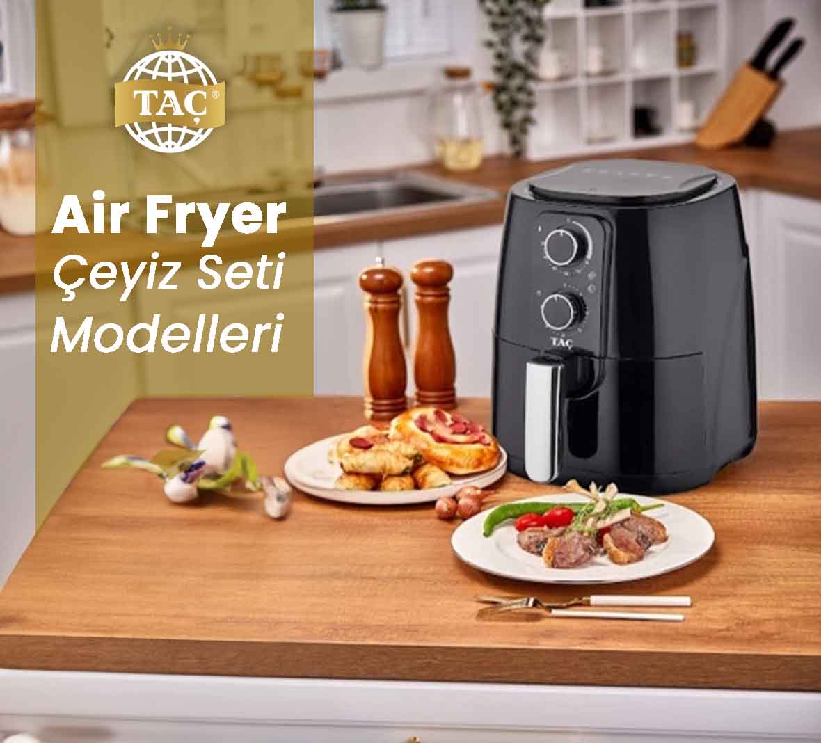 Air Fryer Çeyiz Seti Modelleri Fiyatı Fiyatları Çeşitleri hakkında detaylı bilgi için ilgili sayfayı ziyaret ediniz. - Tacev.com
