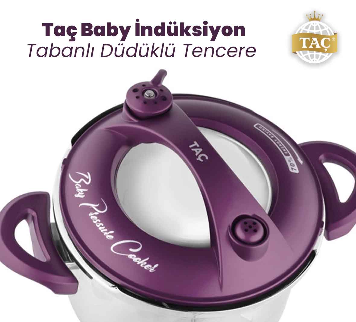 Taç Baby İndüksiyon Tabanlı Düdüklü Tencere Seti - Tacev.com | Taç Blog