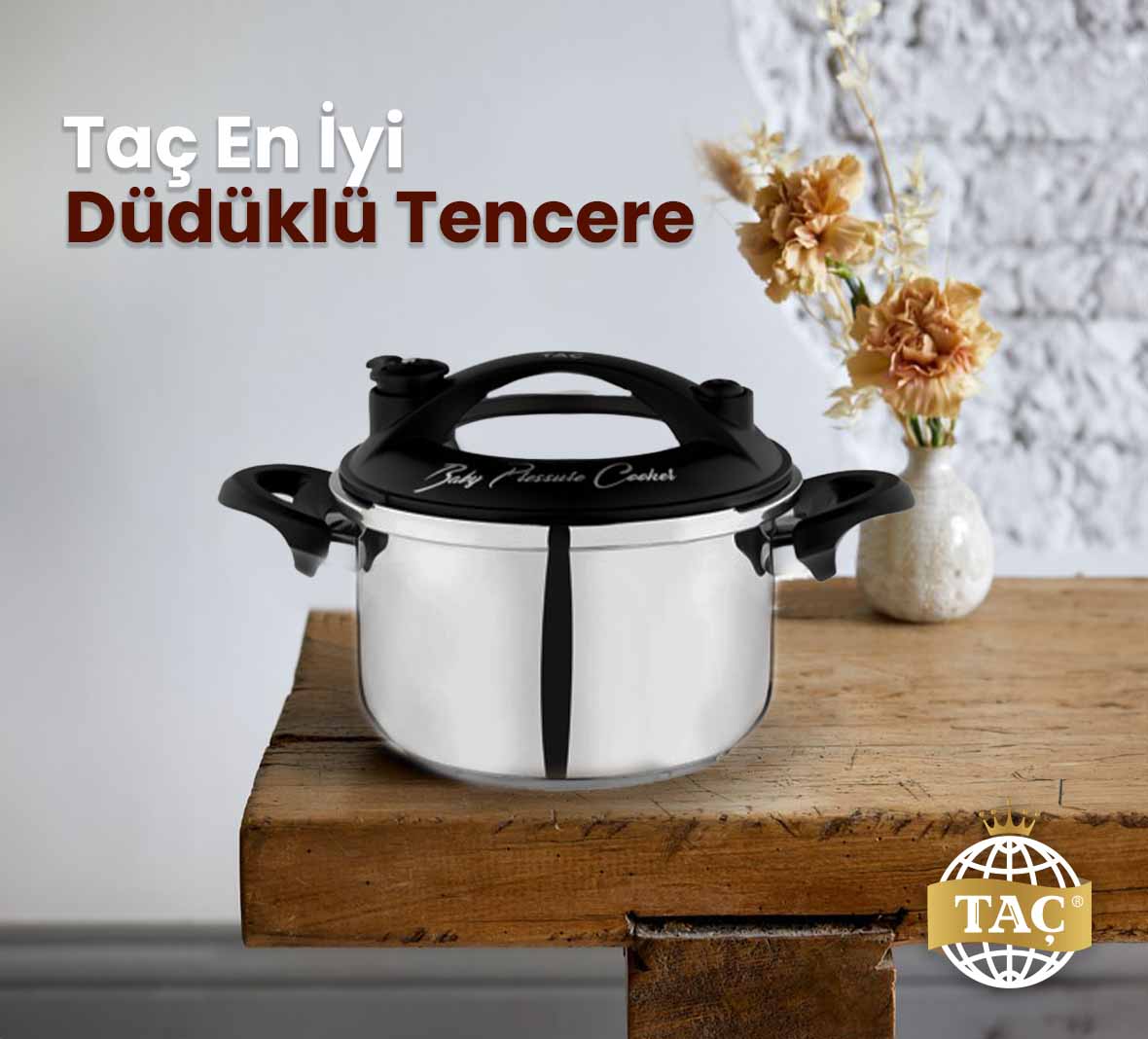 Taç En İyi Düdüklü Tencere - Tacev.com