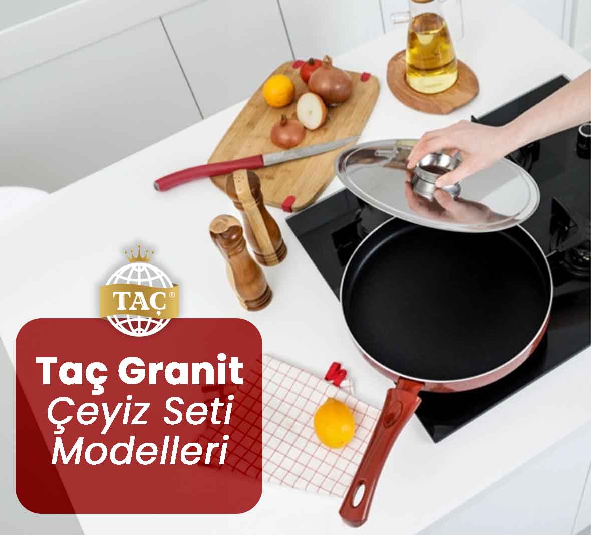 Taç Granit Çeyiz Seti Modelleri Fiyatları ve Satışları hakkında daha fazla bilgi için bizimle iletişime geçin. - Tacev.com