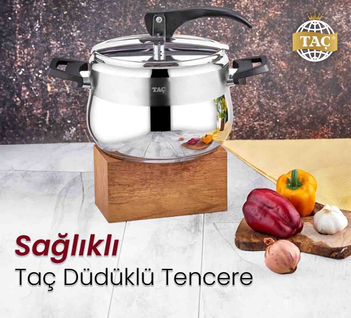 Sağlıklı Taç Düdüklü Tencere - Tacev.com