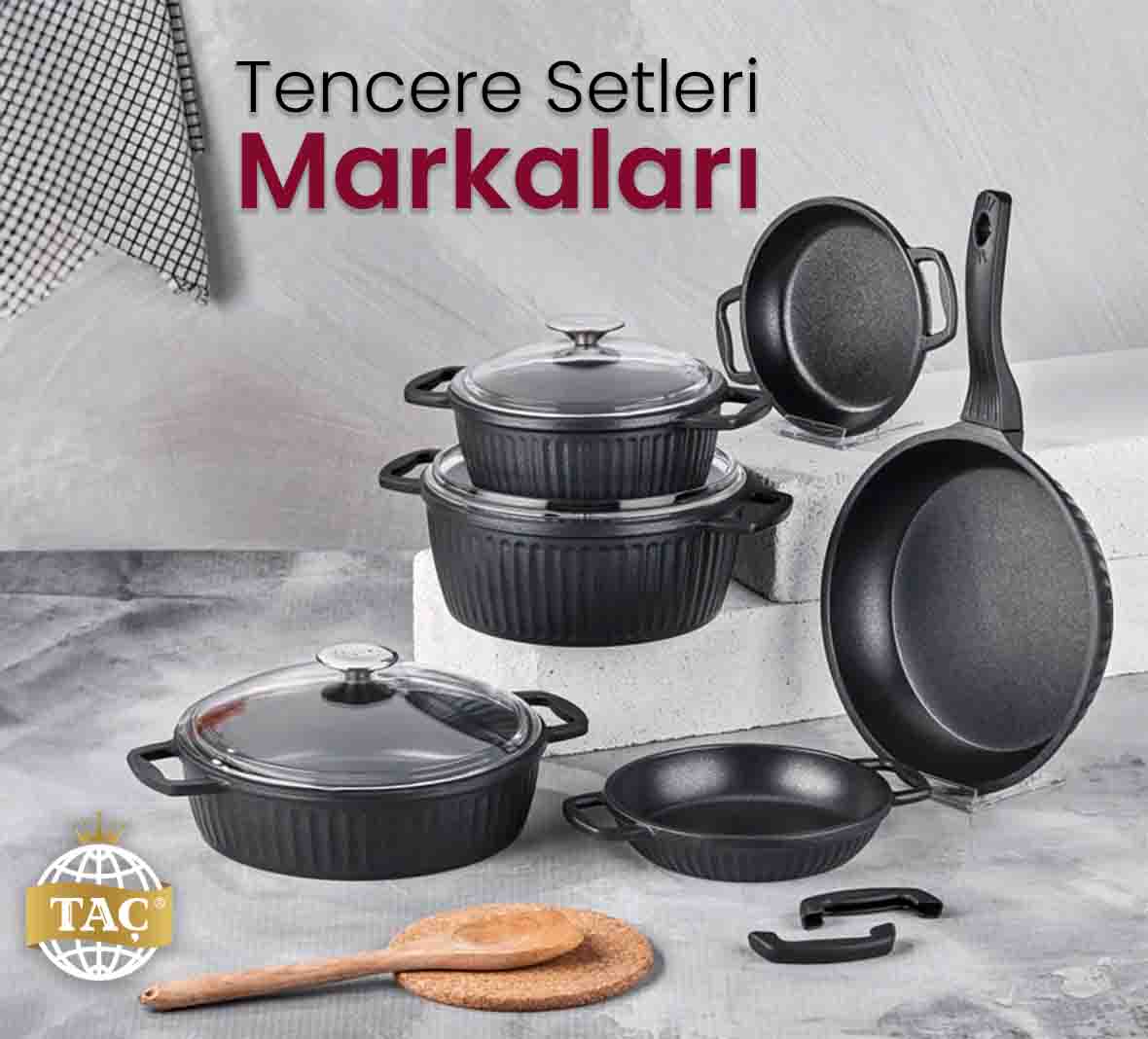 Tencere Setleri Markaları - Tacev.com